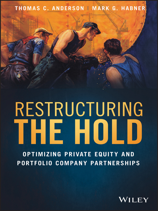 Title details for Restructuring the Hold by Thomas C. Anderson - Available